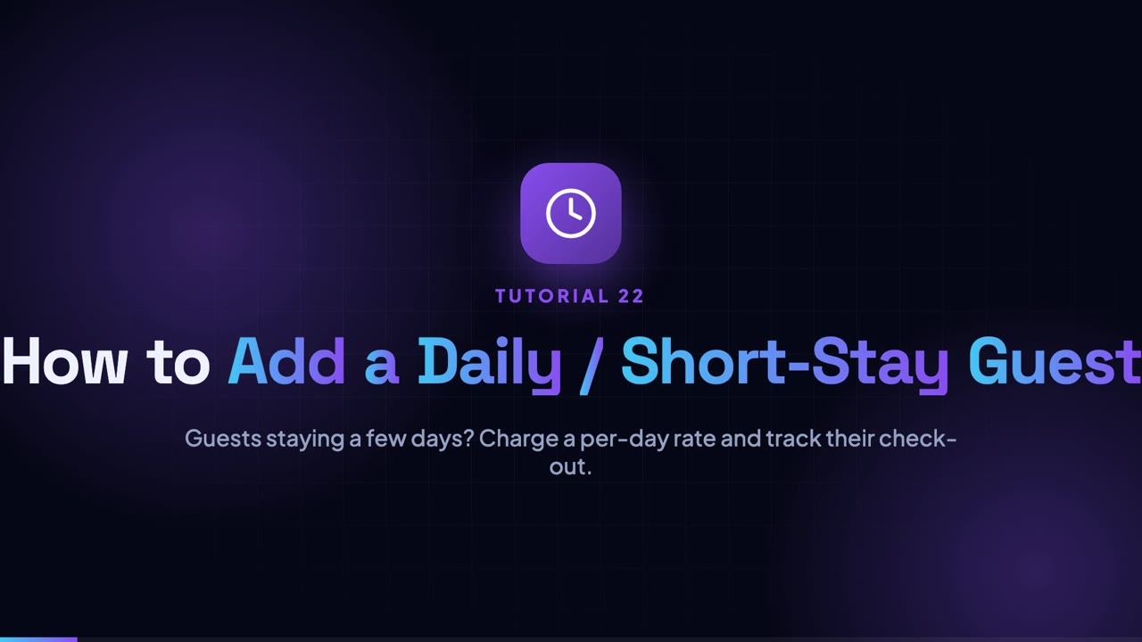 How to Add Daily / Short-Stay Guests