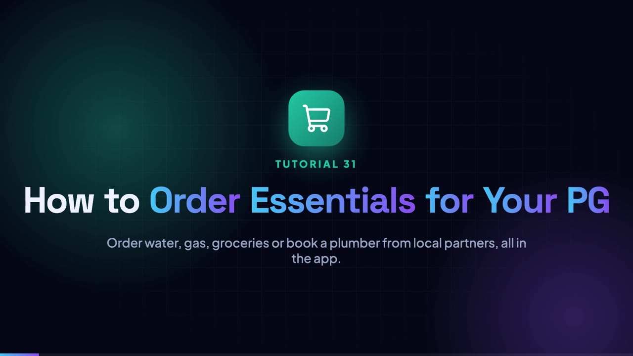 How to Order Essentials for Your PG